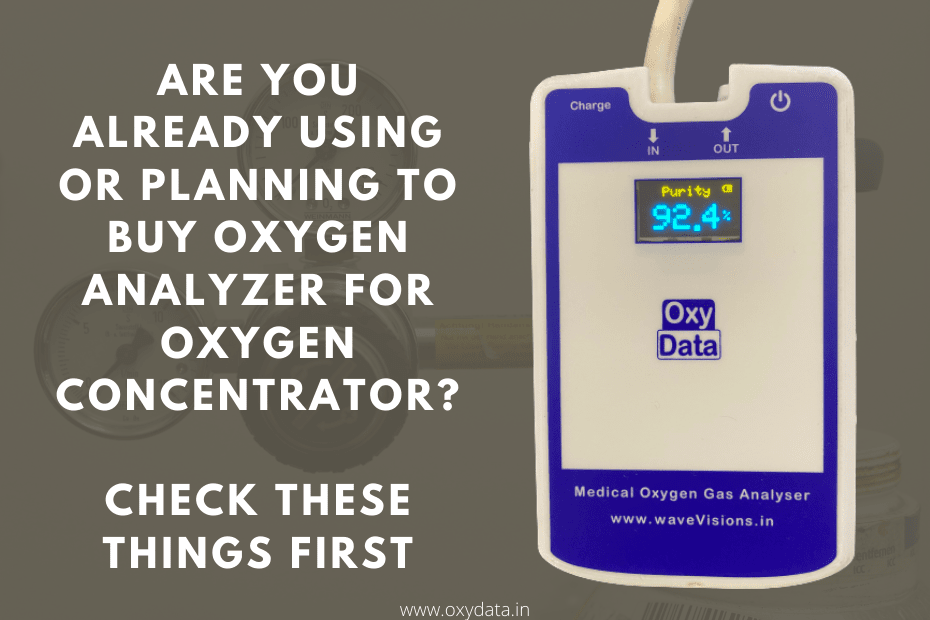 5 Things To Look While Choosing Oxygen Analyzer For Oxygen Concentrator
